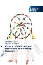 Cross Cultural Consumer Behavior in an Emerging Economy af Manoj Kumar Sharma