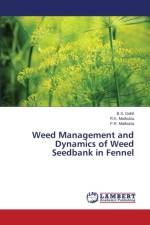Weed Management and Dynamics of Weed Seedbank in Fennel af Gohil B S