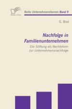 Nachfolge in Familienunternehmen af G Bosl