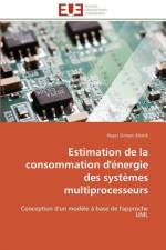 Estimation de la Consommation d' nergie Des Syst mes Multiprocesseurs af Khaldi-H