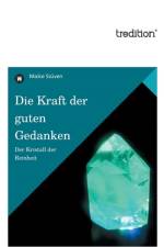 Kraft Der Guten Gedanken af Maike Stüven