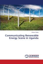 Communicating Renewable Energy Scene in Uganda af Wilson Okaka