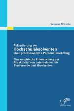 Rekrutierung von Hochschulabsolventen uber professionelles Personalmarketing af Susanne Nitzsche