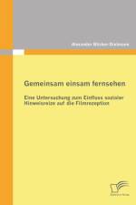 Gemeinsam einsam fernsehen af Alexander Blicker-Dielmann
