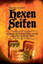 Hexenseifen af Sandra Cramm