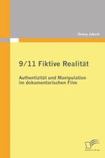 9/11 Fiktive Realitat af Danny Jaksch