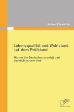 Lebensqualitat und Wohlstand auf dem Prufstand af Michael Effenberger
