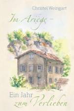 Im Ariege - Ein Jahr zum Verlieben af Christel Weingart
