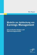 Modelle zur Aufdeckung von Earnings Management af Wen Wagner