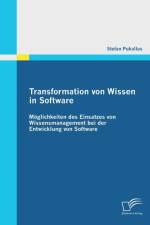 Transformation von Wissen in Software af Stefan Pukallus