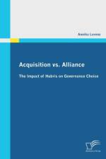 Acquisition vs. Alliance af Annika Lorenz