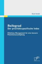 Reifegrad - Der prioritatsspezifische Index af David Seidel
