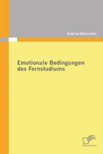 Emotionale Bedingungen des Fernstudiums af Sabrina Matuschke
