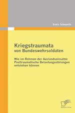 Kriegstraumata von Bundeswehrsoldaten af Sonia Schwanitz