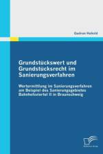 Grundstuckswert und Grundstucksrecht im Sanierungsverfahren af Gudrun Huhold