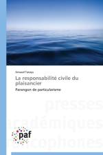 La Responsabilite Civile Du Plaisancier af Tanays-A