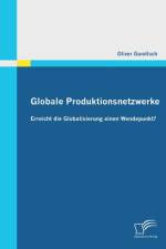 Globale Produktionsnetzwerke af Oliver Gundlach