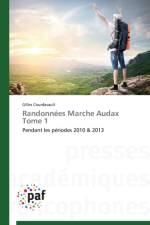 Randonnees Marche Audax Tome 1 af Courdavault-G