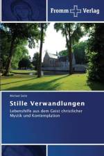 Stille Verwandlungen af Michael Seibt