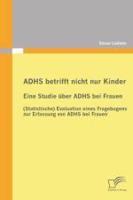 ADHS betrifft nicht nur Kinder af Soeren Ludeke