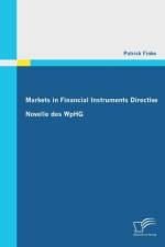 Markets in Financial Instruments Directive af Patrick Finke