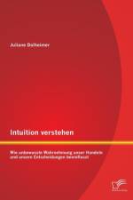 Intuition verstehen af Juliane Dalheimer