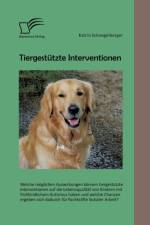 Tiergestutzte Interventionen af Katrin Schnegelberger