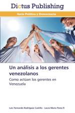 Analisis a Los Gerentes Venezolanos af Rodriguez Castillo Luis Fernando