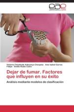 Dejar de Fumar. Factores Que Influyen En Su Exito af Adesanya Owopetu Victoria Folashade