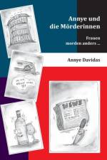Annye Und Die Morderinnen af Annye Davidas