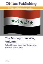 Misbegotten War, Volume I af Myhre Jeff