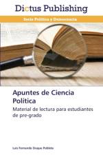 Apuntes de Ciencia Politica af Luis Fernando Duque Poblete
