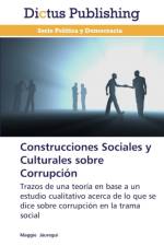 Construcciones Sociales y Culturales sobre Corrupcion af Maggie Jauregui