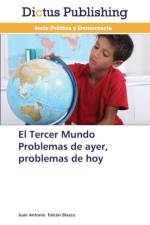 Tercer Mundo Problemas de ayer, problemas de hoy af Juan Antonio Falcón Blasco