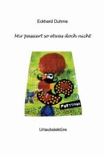 Mir Passiert So Etwas Doch Nicht