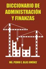 Diccionario de Administracion y Finanzas af Ma Pedro E Blas Jimenez