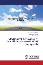 Mechanical behaviour of sisal fibre reinforced HDPE composite af Salaria Harsimrandeep