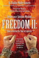Deliverance Solution Wisdom Freedom II af Dr Pauline Walley Daniels