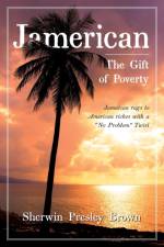 Jamerican af Sherwin Presley Brown