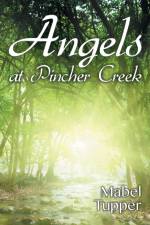 Angels at Pincher Creek af Mabel Tupper