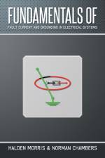 Fundamentals of Fault Current and Grounding in Electrical Systems af Norman Chambers