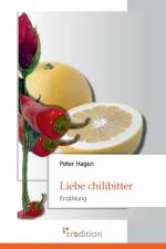 Liebe Chilibitter af Peter Hagen