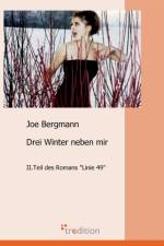 Drei Winter Neben Mir af Joe Bergmann