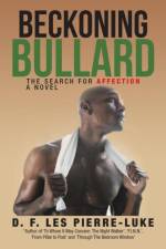 Beckoning Bullard af D F Les Pierre-Luke