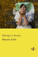 Historic Girls af Elbridge S Brooks