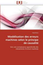 Mod lisation Des Erreurs Machines Selon Le Principe de Causalit af Ekinci-O
