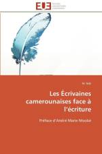 Les ecrivaines camerounaises face a l ecriture af Nde-M