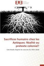 Sacrifices Humains Chez Les Azt ques af Salcedo-J