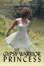 Gypsy Warrior Princess af Reece Happy Gesumaria