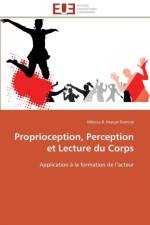 Proprioception, Perception Et Lecture Du Corps af Marcal-Domine-M